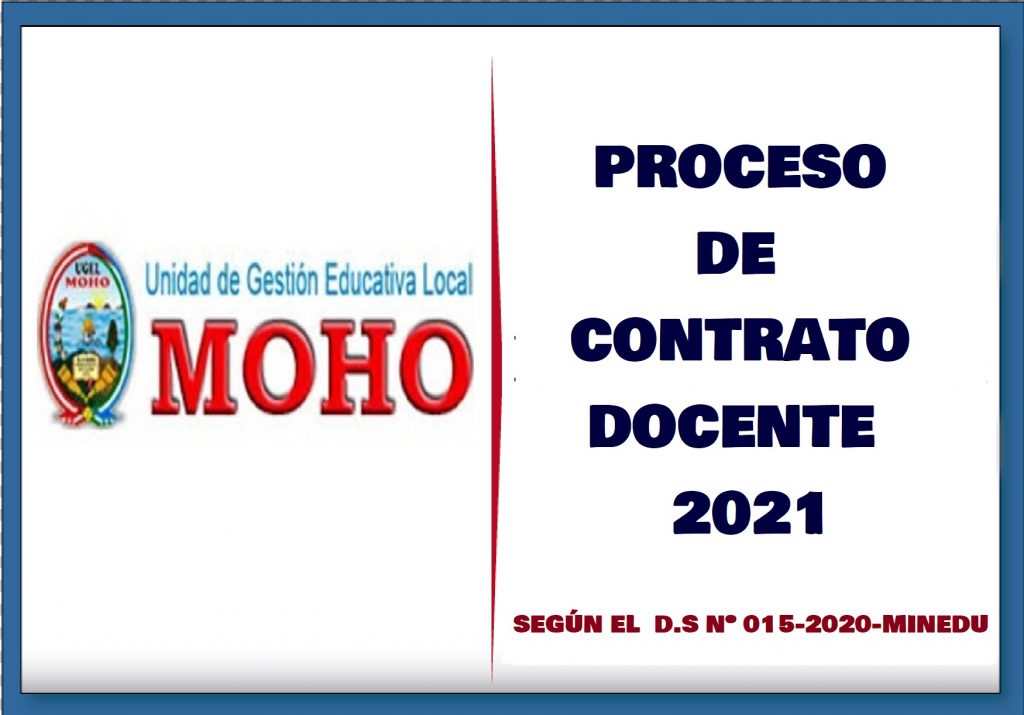 CONVOCATORIA CONTRATO DOCENTE 2021 – UGEL Moho