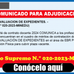 COMUNICADO PARA ADJUDICACIÓNPOR EVALUACION DE EXPEDIENTES. -(D.S. Nº 020-2023-MINEDU)