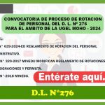 CONVOCATORIA DE PROCESO DE ROTACION DE PERSONAL DEL D. L. Nº 276 PARA EL AMBITO DE LA UGEL MOHO – 2024