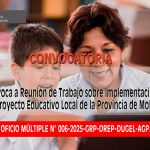 CONVOCA A REUNIÓN DE TRABAJO SOBRE IMPLEMENTACIÓN DELPROYECTO EDUCATIVO LOCAL DE LA PROVINCIA DE MOHO.