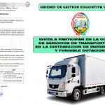 INVITA A PARTICIPAR EN LA CONTRATACION DE SERVICIOS DE TRANSPORTE TERRESTRE EN LA DISTRIBUCION DE MATERIAL EDUCATIVO Y FUNGIBLE DOTACION 2025