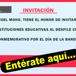 INVITACIÓN AL DESFILE CÍVICO POR EL DÍA DE LA BANDERA – 07 DE JUNIO